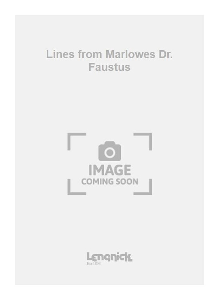 Lines from Marlowes Dr. Faustus